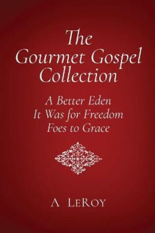 Cover of The Gourmet Gospel