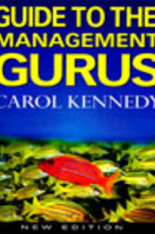 Cover of Guide To The Management Gurus