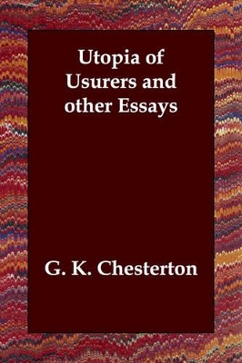 Book cover for Utopia of Usurers and other Essays