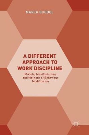 Cover of A Different Approach to Work Discipline