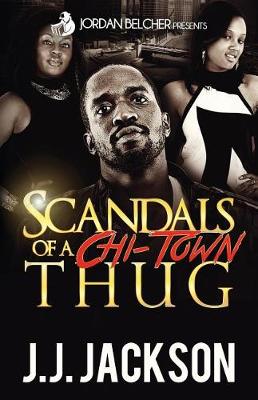 Book cover for Scandals of a Chi-Town Thug