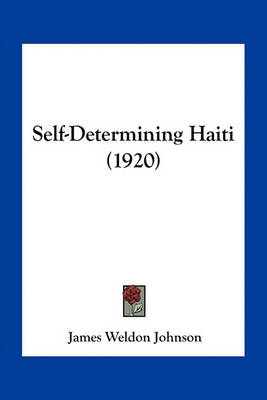 Book cover for Self-Determining Haiti (1920)