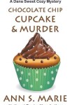 Book cover for Chocolate Chip Cupcake & Murder