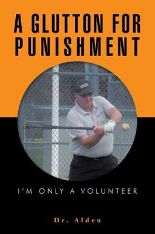 Cover of A Glutton for Punishment