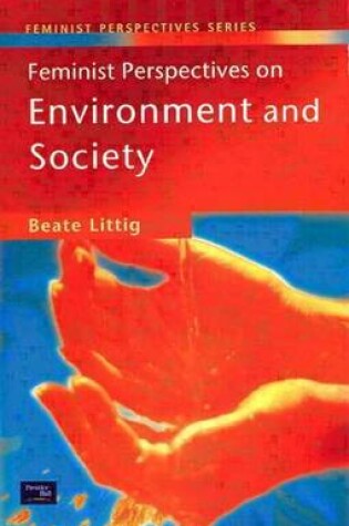 Cover of Feminist Perspectives on Environment and Society