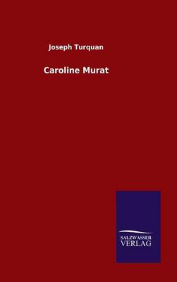 Book cover for Caroline Murat