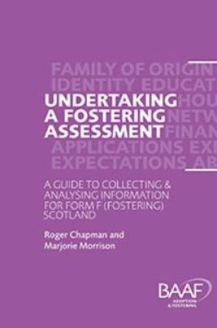 Cover of Undertaking a Fostering Assessment in Scotland