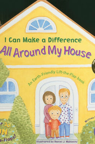 Cover of I Can Make a Difference All Around My House