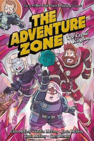 Cover of The Adventure Zone: The Crystal Kingdom