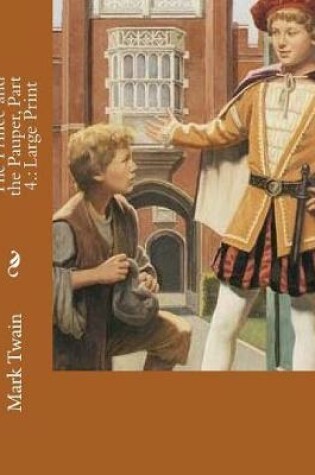 Cover of The Prince and the Pauper, Part 4.