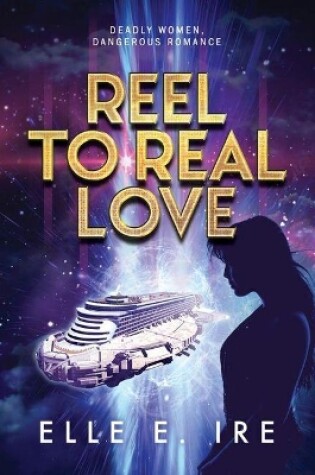 Cover of Reel to Real Love