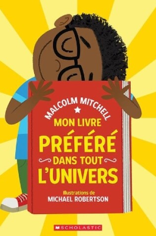 Cover of Mon Livre Pr�f�r� Dans Tout l'Univers
