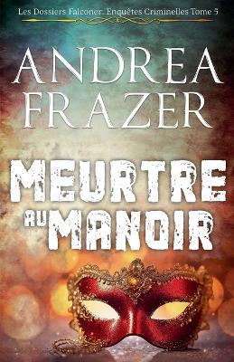 Cover of Meurtre au Manoir