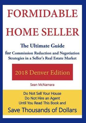 Book cover for Formidable Home Seller 2018 Denver Edition