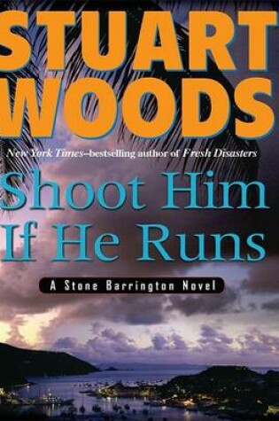 Cover of Shoot Him If He Runs