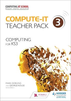 Cover of Teacher Pack 3 - Computing for KS3