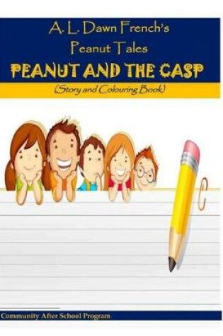Cover of Peanut and the Casp