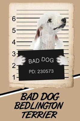 Book cover for Bad Dog Bedlington Terrier