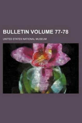 Cover of Bulletin Volume 77-78