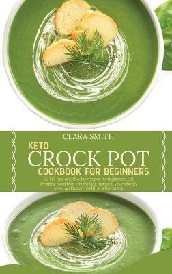 Book cover for Keto Crock Pot Cookbook for Beginners