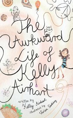 Book cover for The Awkward Life of Kelly Airhart