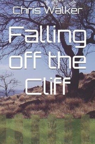 Cover of Falling off the Cliff