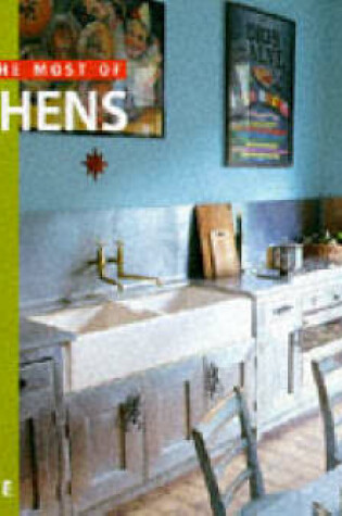 Cover of Making the Most of Kitchens