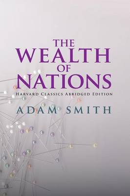 Book cover for The Wealth of Nations Abridged