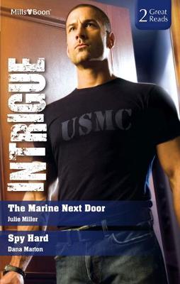 Book cover for The Marine Next Door/Spy Hard