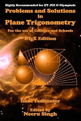 Book cover for Problems and Solutions in Plane Trigonometry (LaTeX Edition)