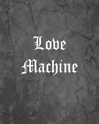 Book cover for Love Machine