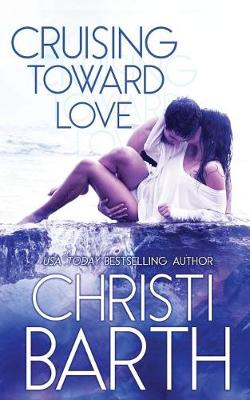 Book cover for Cruising Toward Love