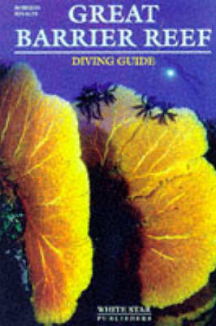 Cover of Diving Guide to the Barrier Reefs