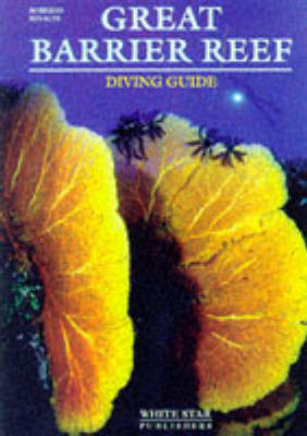 Cover of Diving Guide to the Barrier Reefs