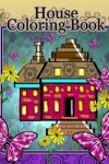 Book cover for House Coloring Book