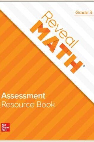Cover of Reveal Math Assessment Resource Book, Grade 3