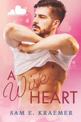 Book cover for A Wise Heart