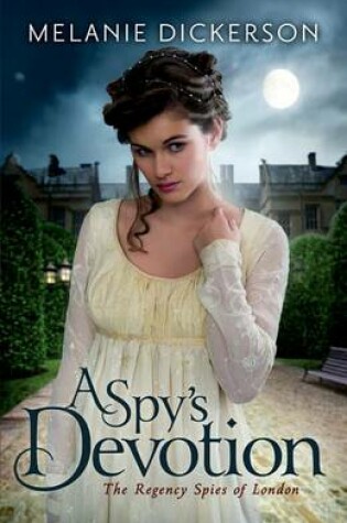 Cover of A Spy's Devotion