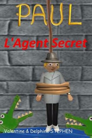 Cover of Paul l'Agent Secret