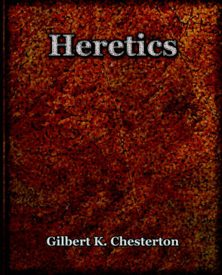 Book cover for Heretics (1906)