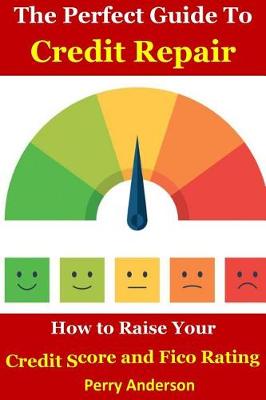 Book cover for The Perfect Guide to Credit Repair