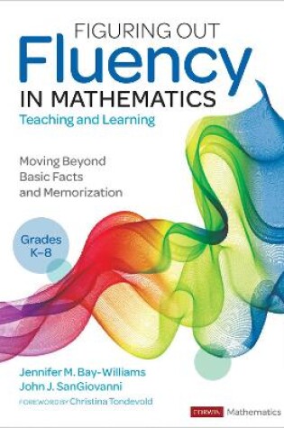 Cover of Figuring Out Fluency in Mathematics Teaching and Learning, Grades K-8