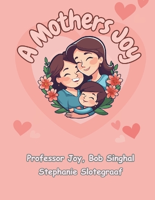 Book cover for A Mothers Joy