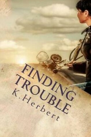 Cover of Finding Trouble