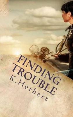 Cover of Finding Trouble