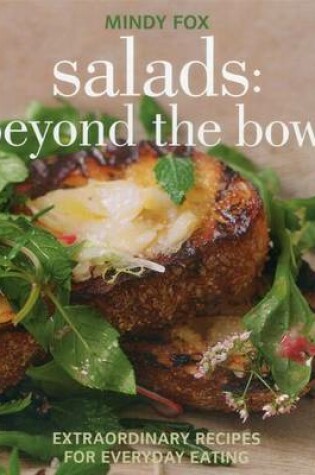 Cover of SALADS:BEYOND THE BOWL:EXTRAORDINARY REC