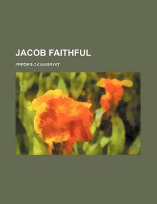 Book cover for Jacob Faithful (Volume 3)