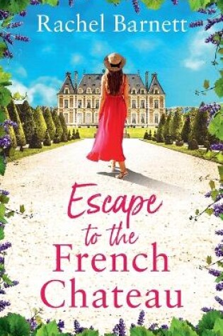 Cover of Escape to the French Chateau