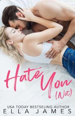 Book cover for Hate You Not