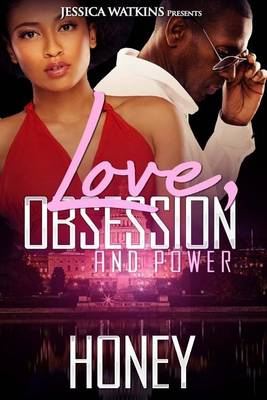 Book cover for Love, Obsession, and Power